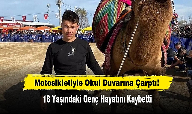 Motosikletiyle Okul Duvarına Çarptı: 18 Yaşındaki Genç Hayatını Kaybetti