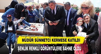 Müdür Sünnetci Kermese Katıldı