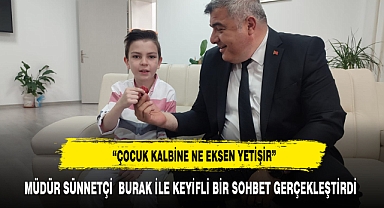 MÜDÜR SUNNETCİ ÖĞRENCİ İLE YAKINDAN İLGİLENDİ