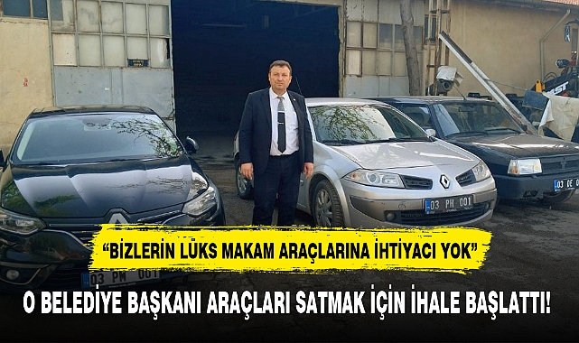 O BELEDİYE BAŞKANI ARAÇLARI SATMAK İÇİN İHALE BAŞLATTI!