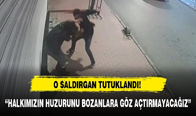 O SALDIRGAN TUTUKLANDI!