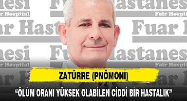 “ÖLÜM ORANI YÜKSEK OLABİLEN CİDDİ BİR HASTALIK”