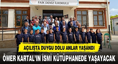 ÖMER KARTAL'IN İSMİ KÜTÜPHANEDE YAŞAYACAK