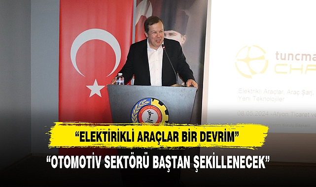 "OTOMOTİV SEKTÖRÜ BAŞTAN ŞEKİLLENECEK"