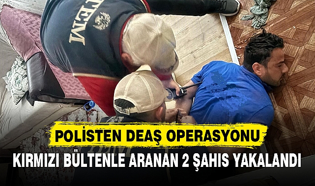 POLİSTEN DEAŞ OPERASYONU