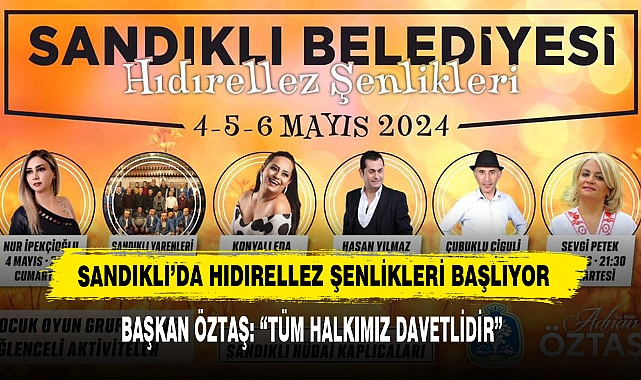 Sandıklı’da Hıdırellez Şenlikleri Başlıyor