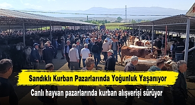 Sandıklı Kurban Pazarlarında Yoğunluk Yaşanıyor