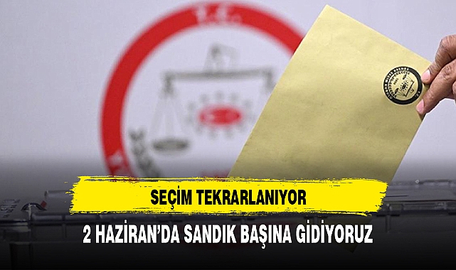 SEÇİM 3 İLÇE 4 BELDEDE SANDIKLAR TEKRAR KURULUYOR