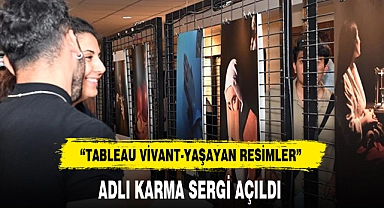 "TABLEAU VİVANT-YAŞAYAN RESİMLER"