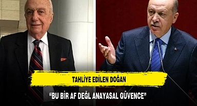 Tahliye olan Çetin Doğan'ın ilk sözleri
