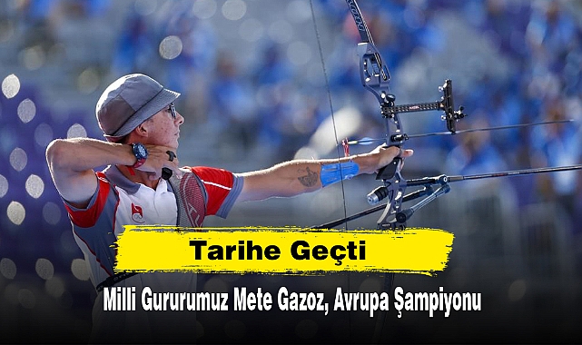 Tarihe Geçti: Milli Gururumuz Mete Gazoz, Avrupa Şampiyonu