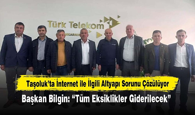 Taşoluk’ta İnternet ile İlgili Altyapı Sorunu Çözülüyor