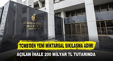 TCMB'DEN YENİ MİKTARSAL SIKILAŞMA ADIMI