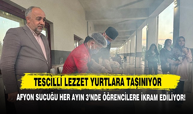 Tescilli Lezzet Yurtlara Taşınıyor, Afyon Sucuğu Her Ayın 3'nde Öğrencilere İkram Ediliyor!