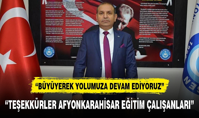 "TEŞEKKÜRLER AFYONKARAHİSAR EĞİTİM ÇALIŞANLARI"