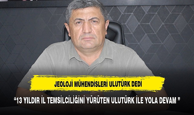 TMMOB JEOLOJİ MÜHENDİSLERİ ULUTÜRK İLE YOLA DEVAM EDİYOR