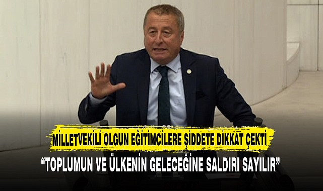 “TOPLUMUN VE ÜLKENİN GELECEĞİNE SALDIRI SAYILIR”