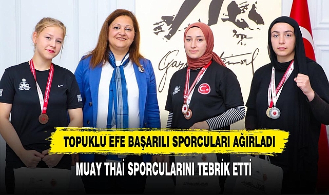Topuklu Efe Başarılı Sporcuları Ağırladı