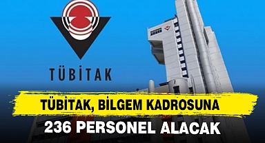 TÜBİTAK, BİLGEM Kadrosuna 236 Personel Alacak