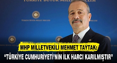 "TÜRKİYE CUMHURİYETİ'NİN İLK HARCI KARILMIŞTIR"