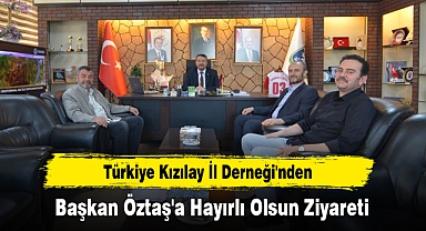 Türkiye Kızılay İl Derneği'nden Başkan Öztaş'a Hayırlı Olsun Ziyareti