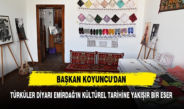 TÜRKÜLER DİYARI EMİRDAĞ'IN KÜLTÜREL TARİHİNE YAKIŞIR BİR ESER