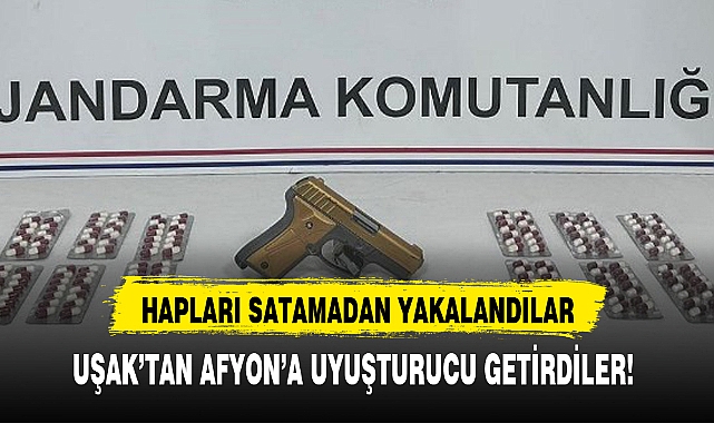 UŞAK'TAN AFYON'A UYUŞTURUCU GETİRDİLER!