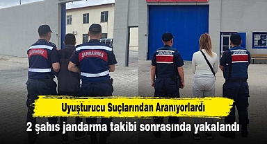 Uyuşturucu Suçlarından Aranıyorlardı: 2 şahıs jandarma takibi sonrasında yakalandı