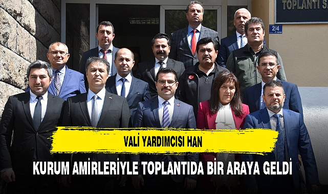 Vali Yardımcısı Han Kurum Amirleriyle Toplantıda Bir Araya Geldi