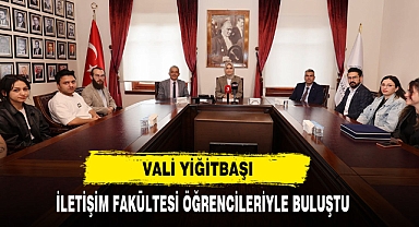 Vali Yiğitbaşı İletişim Fakültesi Öğrencileriyle Buluştu