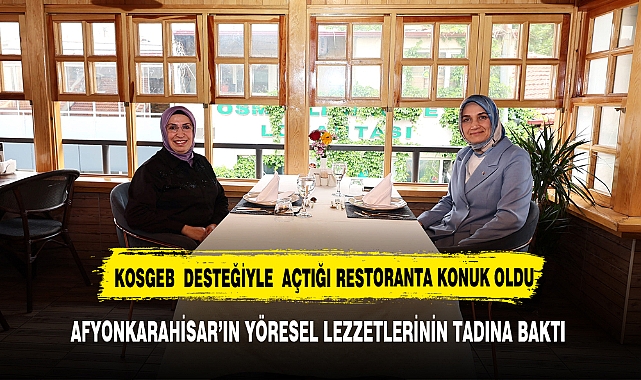 Vali  Yiğitbaşı, KOSGEB  desteği ile restoranını açan Safkurşun'u ziyaret etti