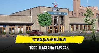 Vatandaşlara Önemli Uyarı TCDD İlaçlama Yapacak