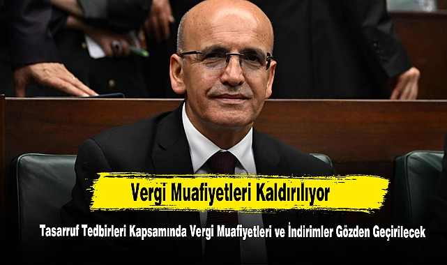 Vergi Muafiyetleri Kaldırılıyor