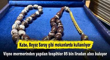 Vişne mermerinden yapılan tespihler 85 bin liradan alıcı buluyor