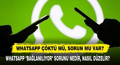 Whatsapp Çöktü Mü, Sorun Mu Var?