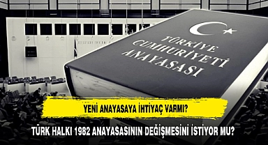Yeni Anayasa'ya ihtiyaç var mı? Anket yapıldı