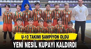 YENİ NESİL KUPAYI KALDIRDI