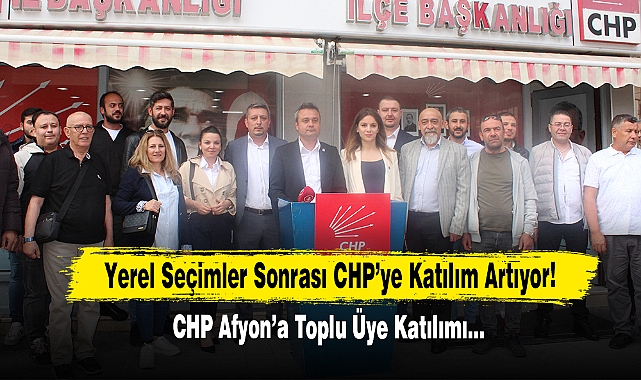 Yerel Seçimler Sonrası CHP'ye Katılım Artıyor!