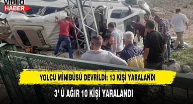 Yolcu Minibüsü Devrildi: 13 Kişi Yaralandı