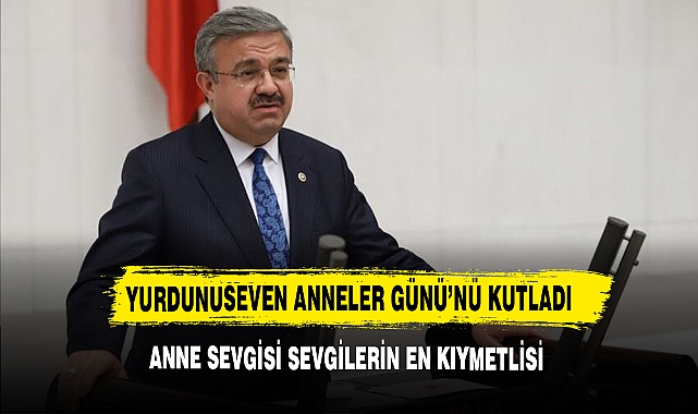Yurdunuseven Anneler Günü’nü Kutladı: Anne Sevgisi Sevgilerin En Kıymetlisi