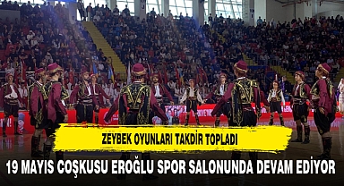 Zeybek Oyunları Takdir Topladı 19 Mayıs Coşkusu Eroğlu Spor Salonunda Devam Ediyor