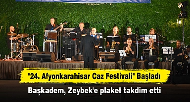 "24. Afyonkarahisar Caz Festivali" Başladı