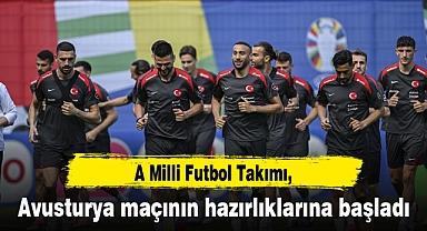 A Milli Futbol Takımı, Avusturya maçının hazırlıklarına başladı