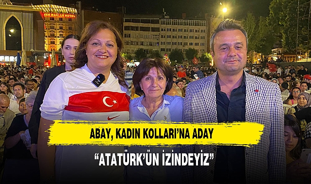 ABAY, KADIN KOLLARI’NA ADAY