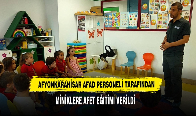 AFAD Personeli Tarafından  Miniklere Afet Eğitimi Verildi