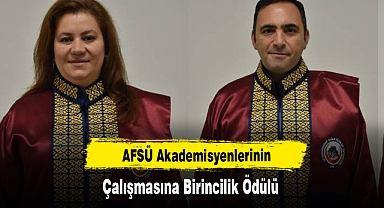 AFSÜ Akademisyenlerinin Çalışmasına Birincilik Ödülü