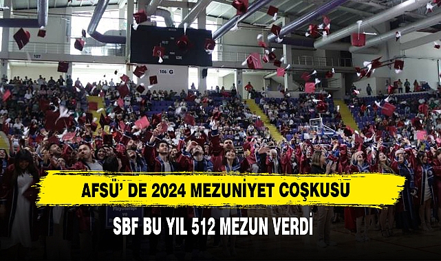 AFSÜ’ de 2024 Mezuniyet Coşkusu