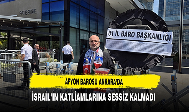 Afyon Barosu Ankara'da Zulme Sessiz Kalmadı
