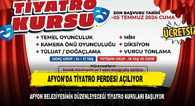 AFYON BELEDİYESİNİN DÜZENLEYECEĞİ TİYATRO KURSLARI BAŞLIYOR