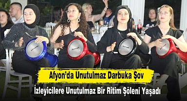 Afyon'da Unutulmaz Darbuka Şov